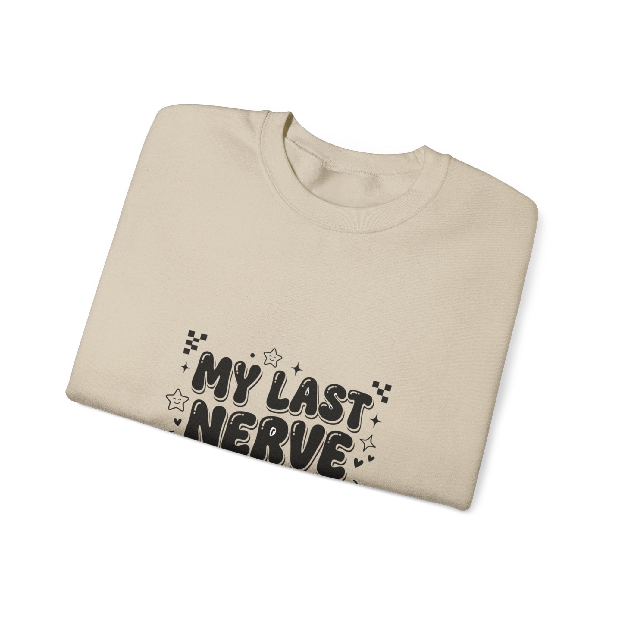My Last Nerve sweatshirt | Sassy Gen Z sarcastic typography, coquette aesthetic
