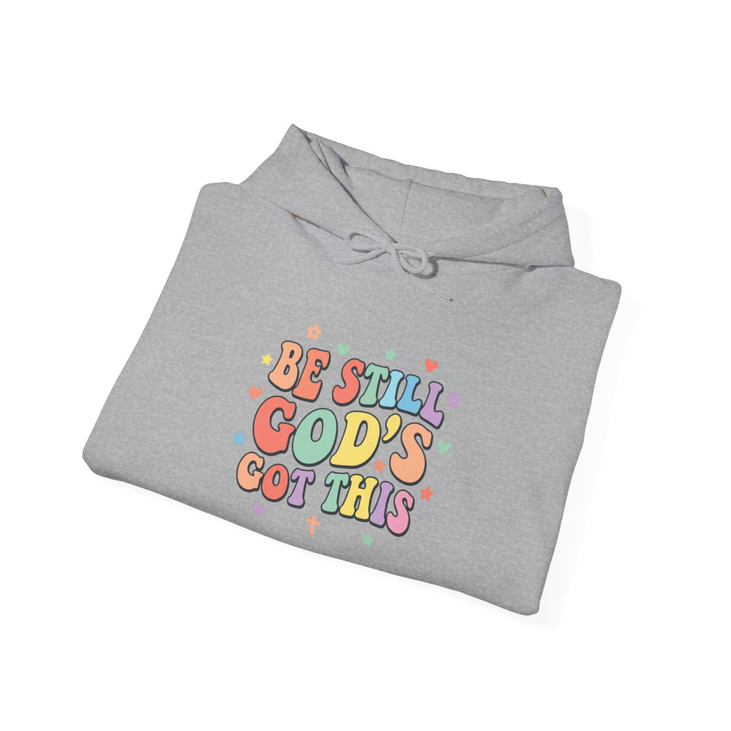 Be Still God’s Got This Hoodie | Christian encouragement, pastel groovy faith