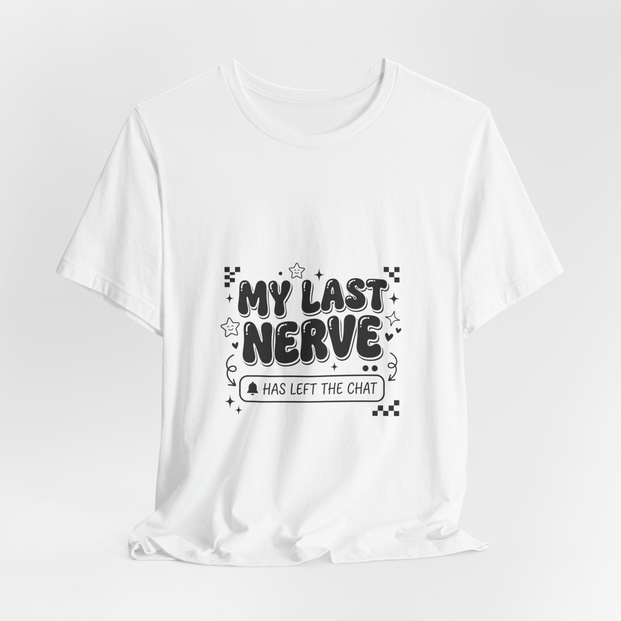 My Last Nerve T‑Shirt | Gen Z Sassy Sarcastic Typography, Coquette Aesthetic
