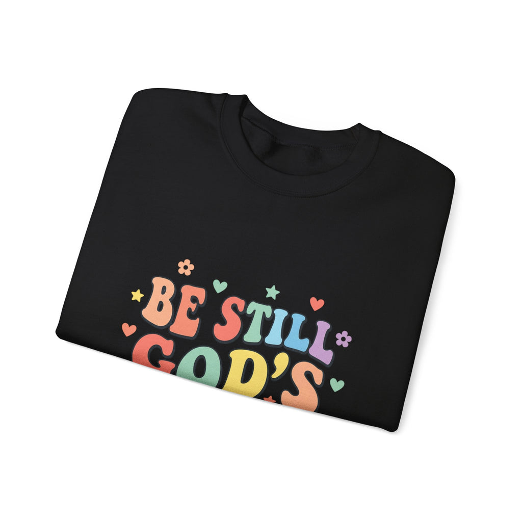 Be Still God's Got This Sweatshirt | Christian encouragement, pastel groovy faith design