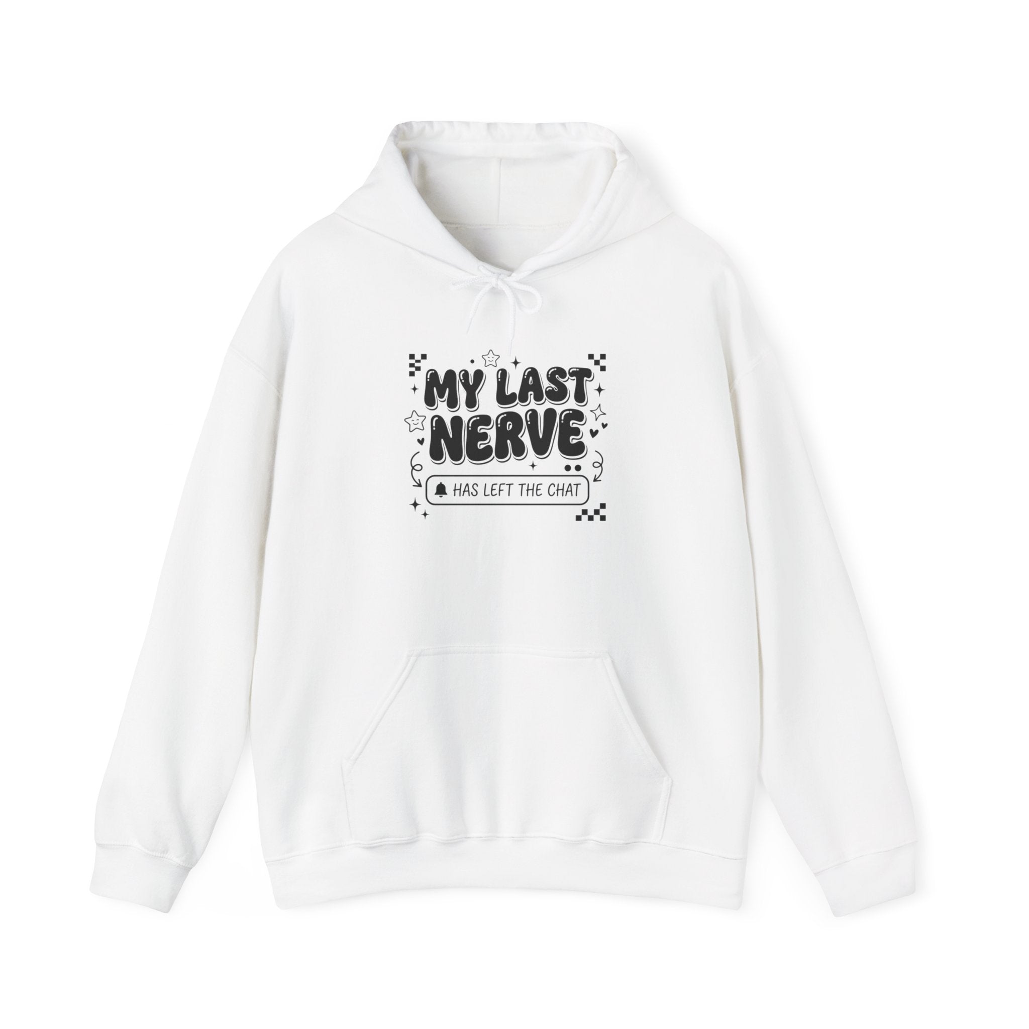 My Last Nerve Hoodie | Gen Z Sassy Typographic Snark, Minimalist Aesthetic