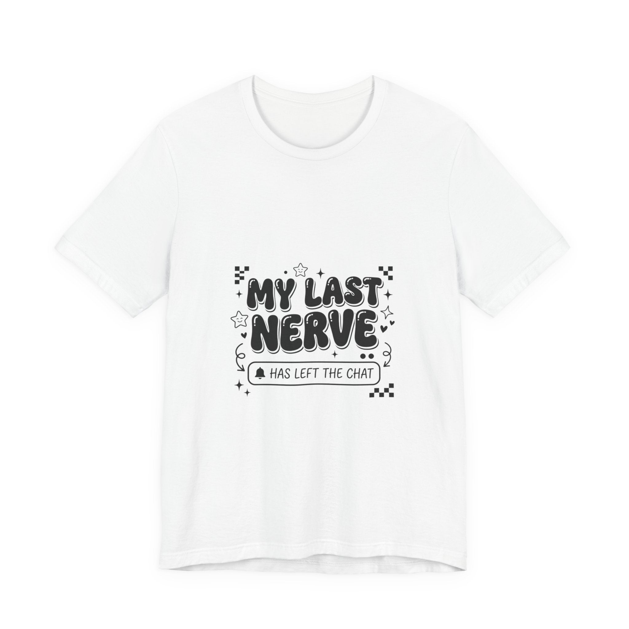 My Last Nerve T‑Shirt | Gen Z Sassy Sarcastic Typography, Coquette Aesthetic