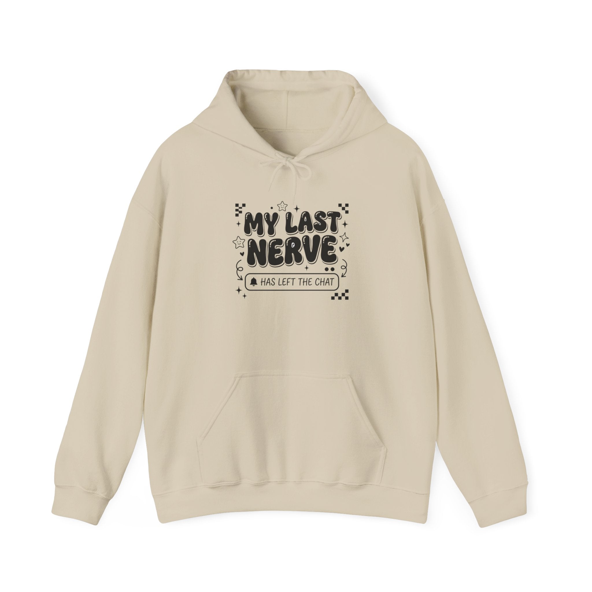 My Last Nerve Hoodie | Gen Z Sassy Typographic Snark, Minimalist Aesthetic