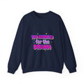 Too Anointed for the Drama Sweatshirt | Gen Z sassy, coquette typography
