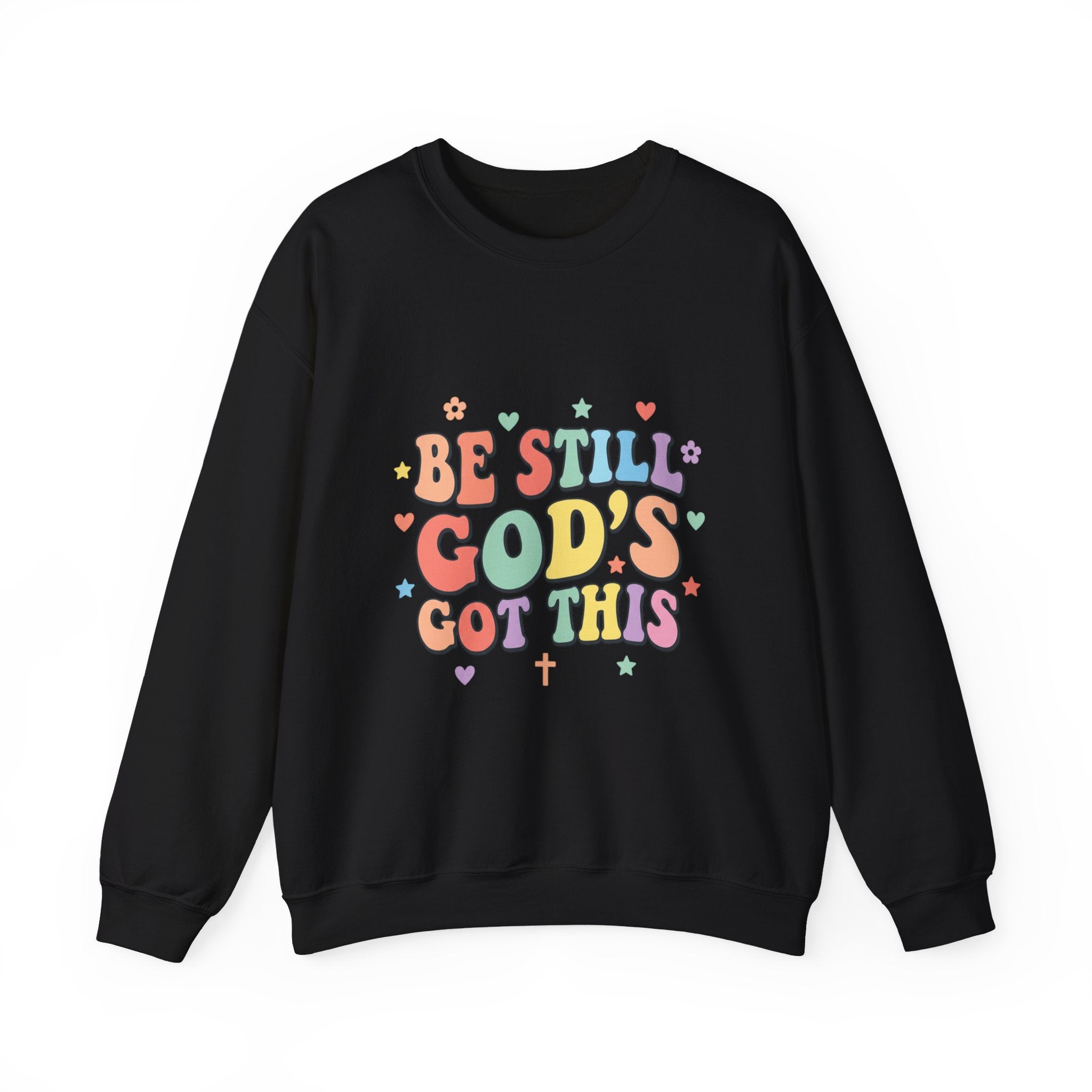 Be Still God's Got This Sweatshirt | Christian encouragement, pastel groovy faith design