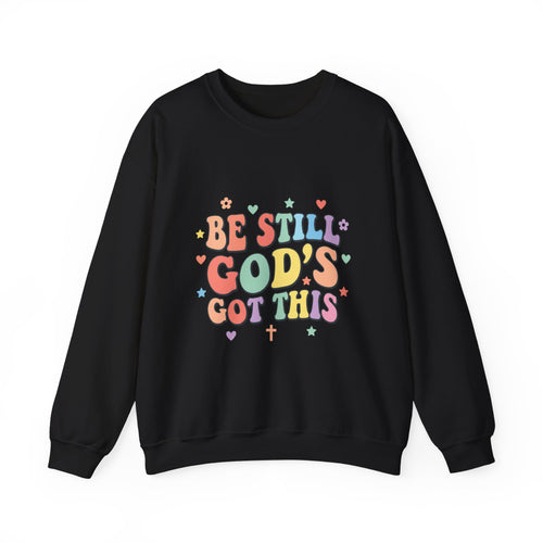 Be Still God's Got This Sweatshirt | Christian encouragement, pastel groovy faith design